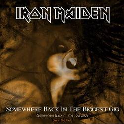 Iron Maiden (UK-1) : Somewhere Back in the Biggest Gig